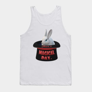 Have a Magical Day - Rabbit in a Hat Tank Top